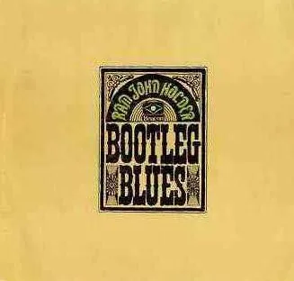 Ram John Holder – Bootleg Blues