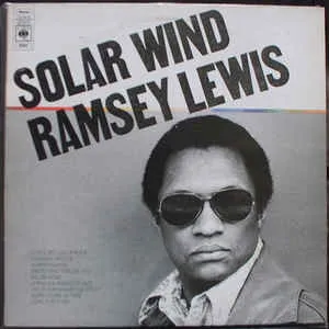Ramsey Lewis – Solar Wind