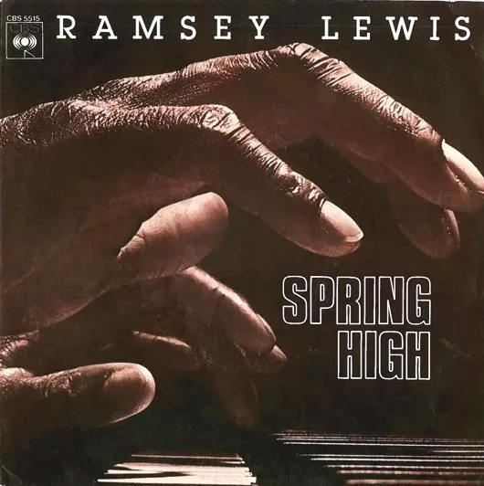 Ramsey Lewis – Spring High