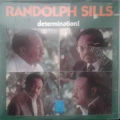 Randolph Sills – Determination! (Vinyl, LP)