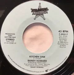 Randy Howard (2) – Kitchen Sink (Vinyl, 7")