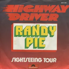 Randy Pie – Highway Driver (Vinyl, 7")