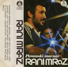 Rani Mraz – Panonski Mornar (Cassette, Album)