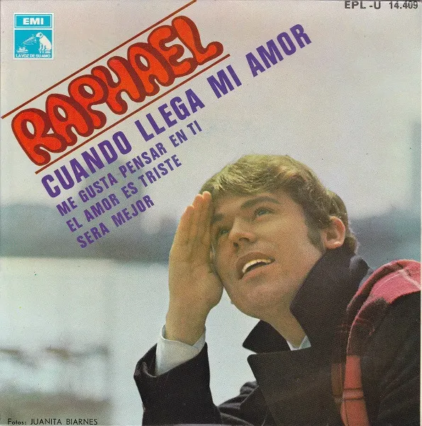 Raphael (2) – Cuando Llega Mi Amor