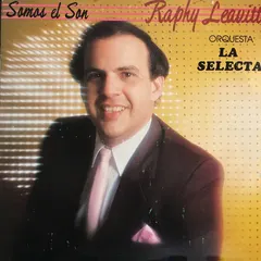 Raphy Leavitt Orquesta La Selecta* – Somos El Son (Vinyl, LP)