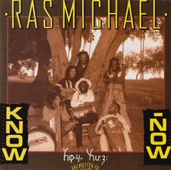 Ras Michael – Know Now (CD, Album)