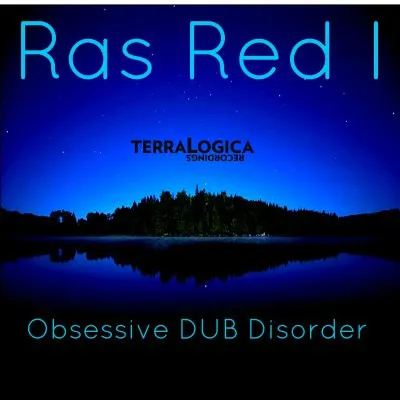 Ras Red I – Obsessive Dub Disorder