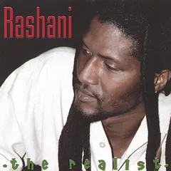 Rashani – The Realist (CD, Album)