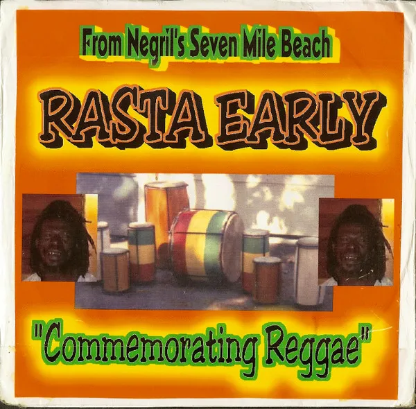 Rasta Early – Commemorating reggae