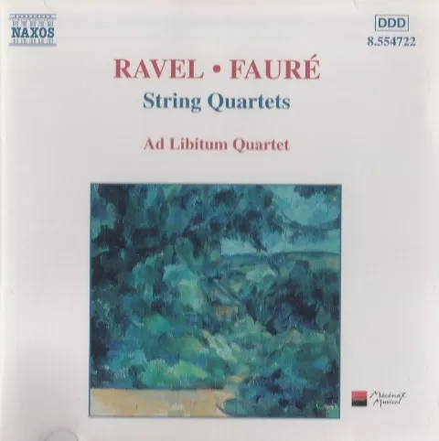 Ravel* · Fauré* – Ad Libitum Quartet* - String Quartets