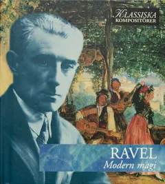 Ravel* – Modern Magi (CD, Compilation)