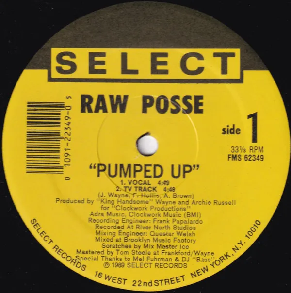 Raw Posse – Pumped Up