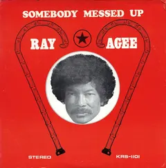 Ray Agee – Somebody Messed Up (Vinyl, LP)