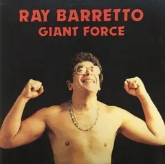 Ray Barretto – Giant Force (Vinyl, LP)