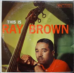 Ray Brown – This Is Ray Brown (Vinyl, LP)
