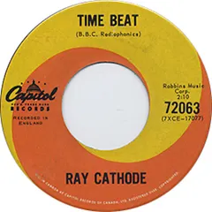Ray Cathode Capitol Records – Time Beat (Vinyl, 7")