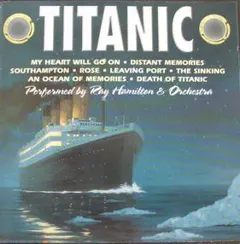 Ray Hamilton & Orchestra – Titanic (CD, Compilation)