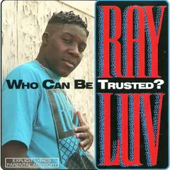 Ray Luv – Who Can Be Trusted? (CD, EP)