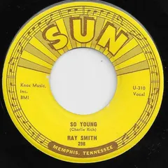 Ray Smith – So Young (Vinyl, 7")