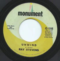 Ray Stevens Monument – Unwind (Vinyl, 7")