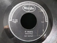 Ray Whitley (2) – It Hurts (Vinyl, 7")