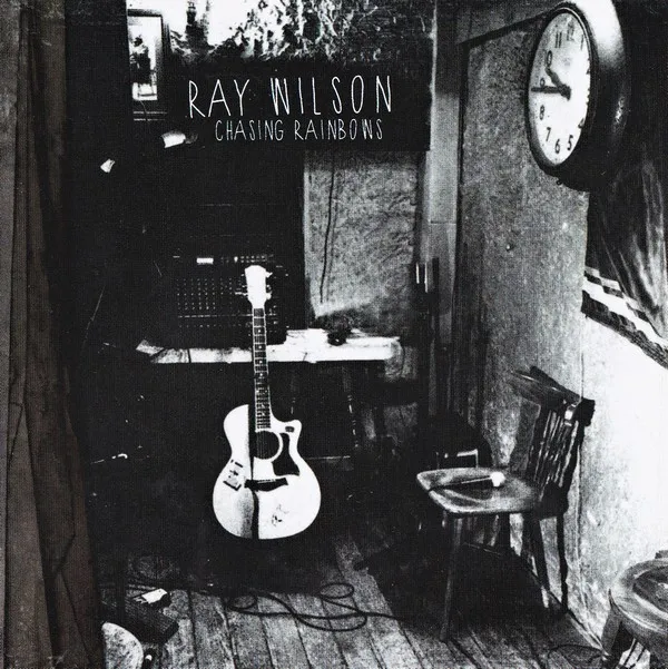 Ray Wilson – Chasing Rainbows