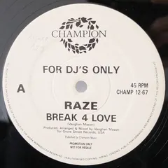 Raze – Break 4 Love (Vinyl, 12")
