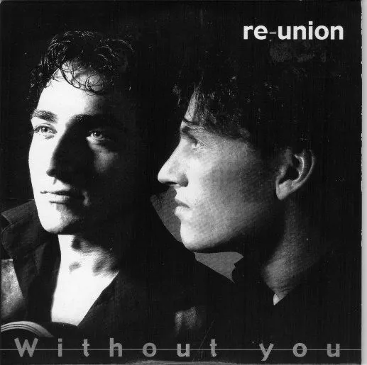 Re-union (2) – Without You