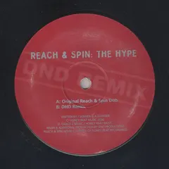 Reach & Spin – The Hype (Vinyl, 12")