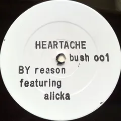 Reason (7) Featuring Alicka – Heartache (Vinyl, 12")