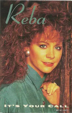 Reba McEntire – It's Your Call (Cassette, Album)