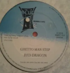 Red Dragon – Ghetto Man Step / Pon Pause (Vinyl, 12")