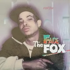 Red Fox (2) – Face The Fox (Vinyl, LP)