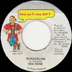 Red Rose* – Borderline (Vinyl, 7")