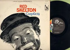 Red Skelton Liberty – Conducts (Vinyl, LP)
