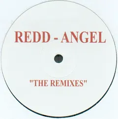 Redd – Angel* - The Remixes (Vinyl, 12")