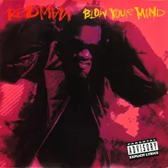 Redman – Blow Your Mind (Vinyl, 12")