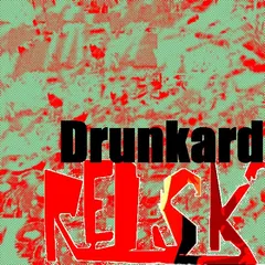 RedSK – Drunkard (File, MP3)