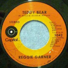 Reggie Garner – Teddy Bear / Traces (Vinyl, 7")