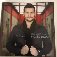 Reginaldo Lincoln – Nosso Lugar (CD, Album)