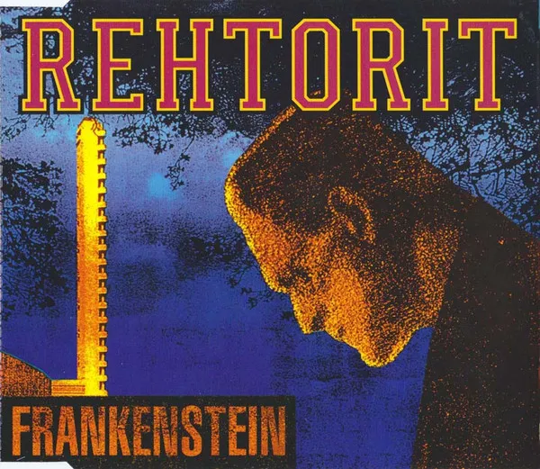 Rehtorit – Frankenstein