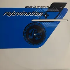 Rejuvination – Work In Progress EP (Vinyl, 12")