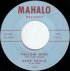 Rene Paulo – Yellow Bird (Vinyl, 7")