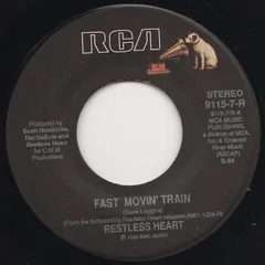 Restless Heart – Fast Movin' Train (Vinyl, 7")