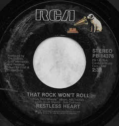 Restless Heart – That Rock Won't Roll (Vinyl, 7")