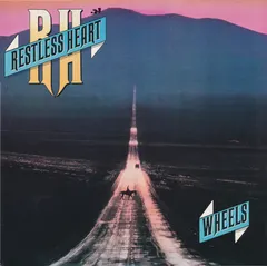 Restless Heart – Wheels (Vinyl, LP)