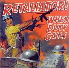 Retaliator!* – When Duty Calls (Vinyl, LP)
