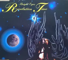 Revelation Time – Bright Eyes (CD, Maxi-Single)
