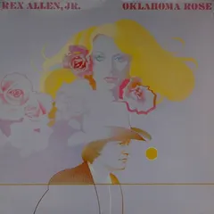 Rex Allen Jr. – Oklahoma Rose (Vinyl, LP)