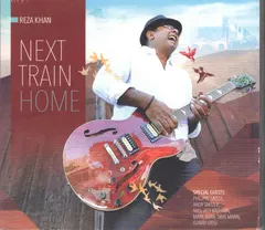 Reza Khan (2) – Next Train Home (CD, Album)